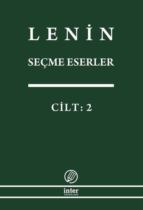 Seçme Eserler 2 .Cilt  Lenin