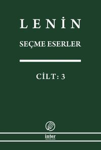 Seçme Eserler (3. Cilt) / Lenin