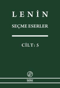 Seçme Eserler (5. Cilt) / Lenin
