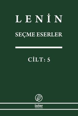 Seçme Eserler (5. Cilt) / Lenin