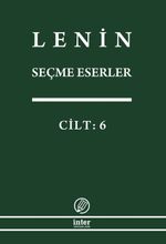 Seçme Eserler (6. Cilt) / Lenin