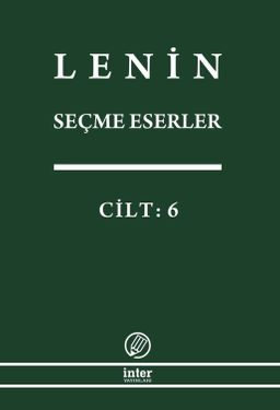 Seçme Eserler (6. Cilt) / Lenin