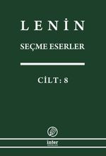 Seçme Eserler (8. Cilt) / Lenin