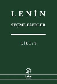 Seçme Eserler (8. Cilt) / Lenin