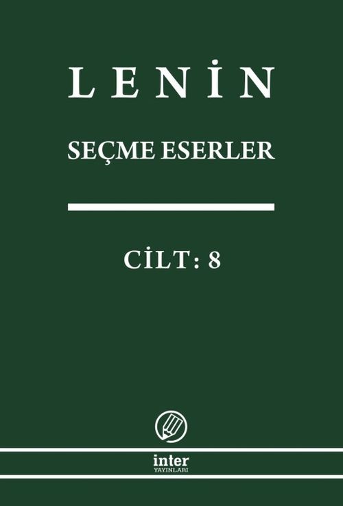 Seçme Eserler (8. Cilt) / Lenin