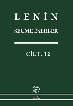 Seçme Eserler (12. Cilt) / Lenin