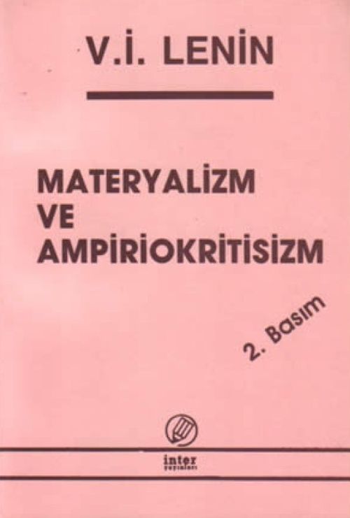 Materyalizm ve Ampriokritisizm I-II