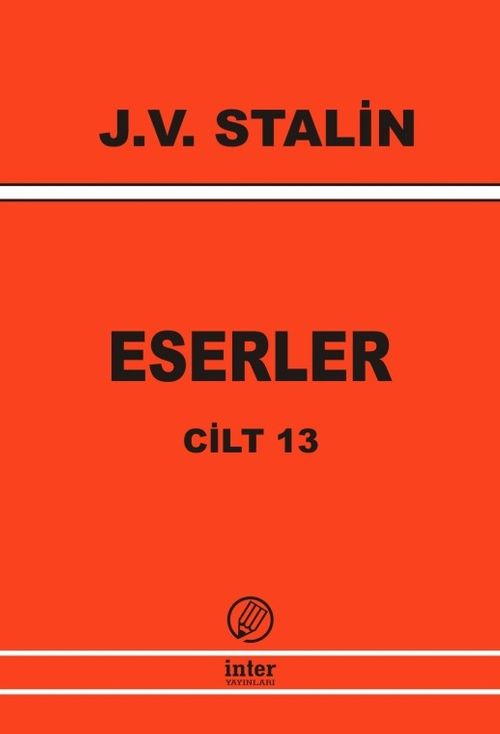 Eserler 13 Stalin Temmuz 1930-Ocak 1934
