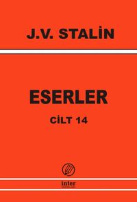 Eserler 14 Stalin Şubat 1934-Nisan 1945