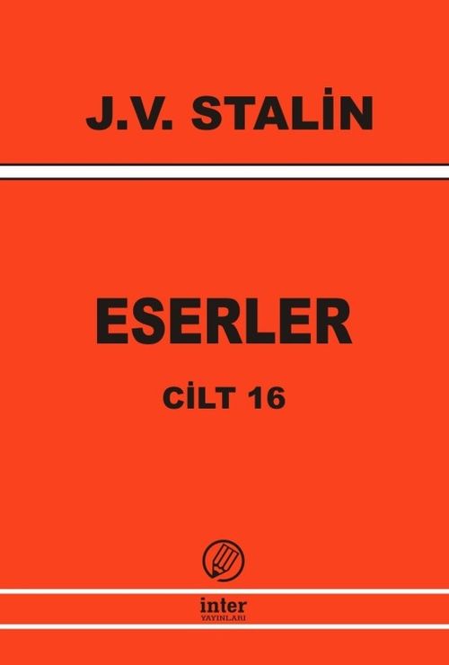 Eserler 16 Stalin Mayıs 1945-Aralık 1952