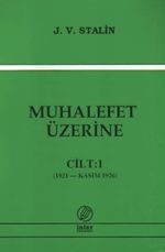 Muhalefet Üzerine 1