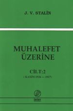 Muhalefet Üzerine 2