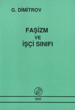 Faşizm ve İşçi Sınıfı