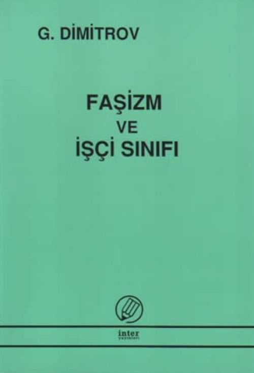 Faşizm ve İşçi Sınıfı