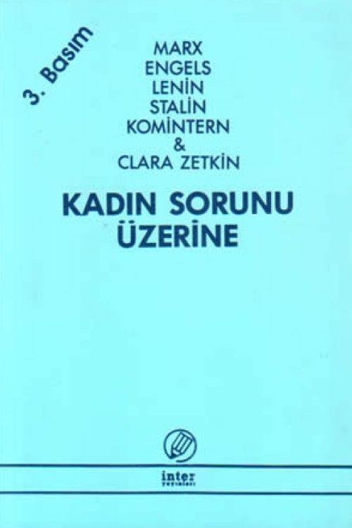 Kadın Sorunu Üzerine