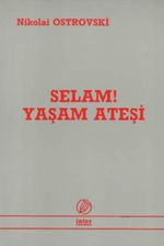 Selam Yaşam Ateşi