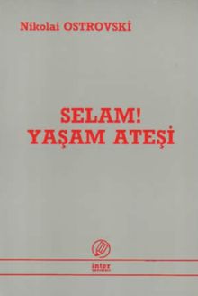 Selam Yaşam Ateşi