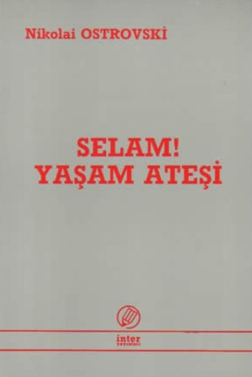 Selam Yaşam Ateşi