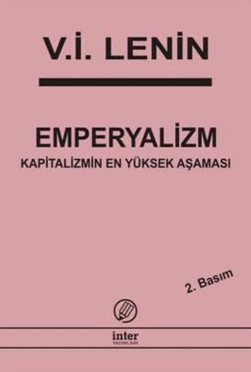 Emperyalizm ( Kapitalizmin en Yüksek Aşaması )