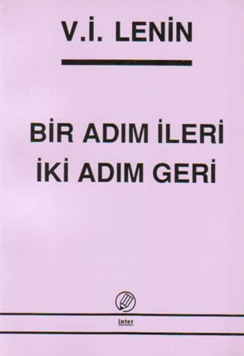 Bir Adım İleri, İki Adım Geri