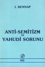 Anti-Semitizm ve Yahudi Sorunu