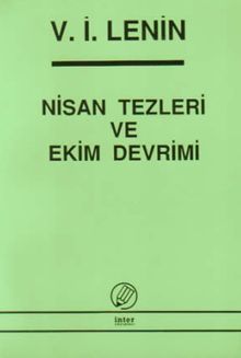 Nisan Tezleri ve Ekim Devrimi