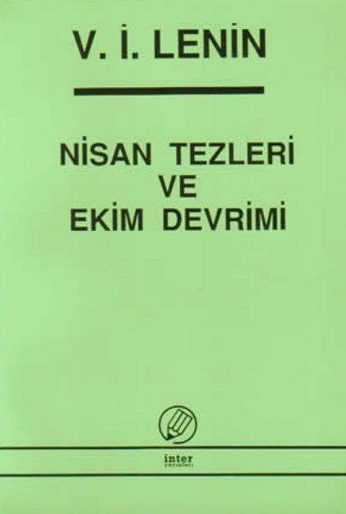 Nisan Tezleri ve Ekim Devrimi