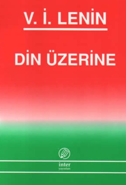 Din Üzerine / Vladimir İlyiç Lenin