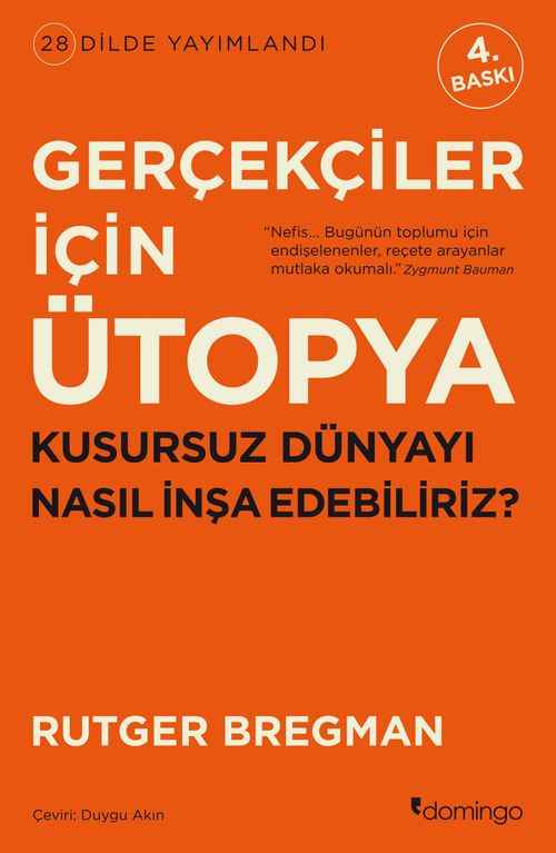 Gerçekçiler İçin Ütopya