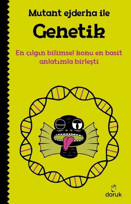 Mutant Ejderha ile Genetik & En Çılgın Bilimsel Konu En Basit Anlatımla Birleşti