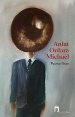 Anlat Onlara Michael