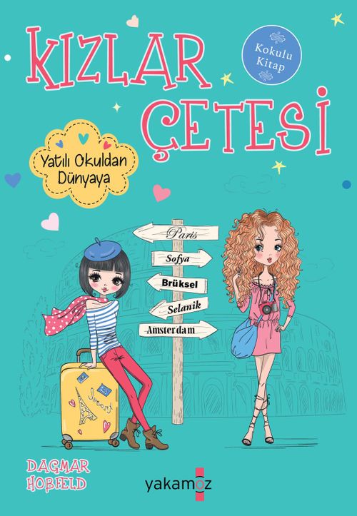 Kızlar Çetesi̇ / Yatılı Okuldan Dünyaya