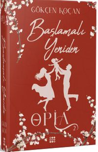 Opia 2 - Başlamalı Yeniden (Ciltli)