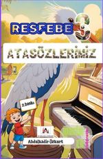 Resfebe Atasözlerimiz 3