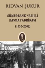 Sümerbank Nazilli Basma Fabrikası (1935-2002)