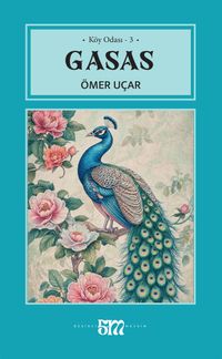Gasas / Köy Odası 3