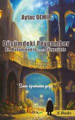 Düşümdeki Peygamber Hz.Muhammed'in (s.a.v.) Gölgesinde