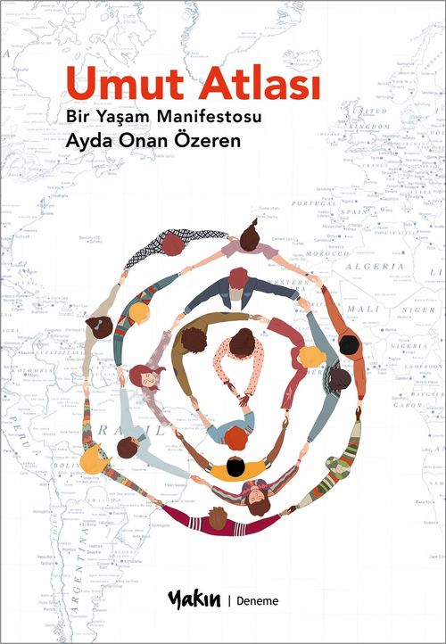Umut Atlası & Bir Yaşam Manifestosu