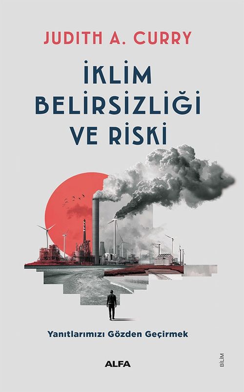 İklim Belirsizliği ve Riski & Yanıtlarımızı Gözden Geçirmek