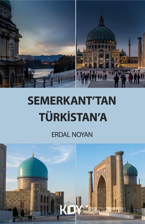 Semerkant'tan Türkistan'a