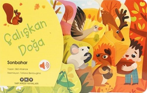Çalışkan Doğa / Sonbahar