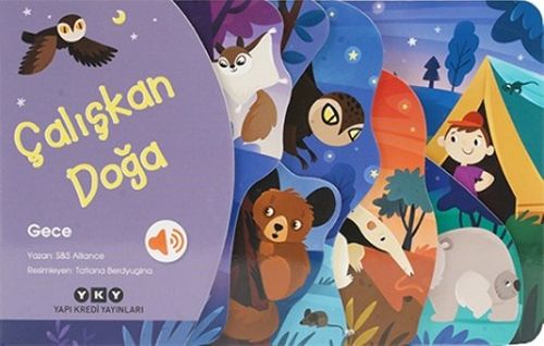 Çalışkan Doğa / Gece