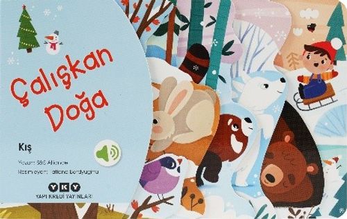 Çalışkan Doğa / Kış