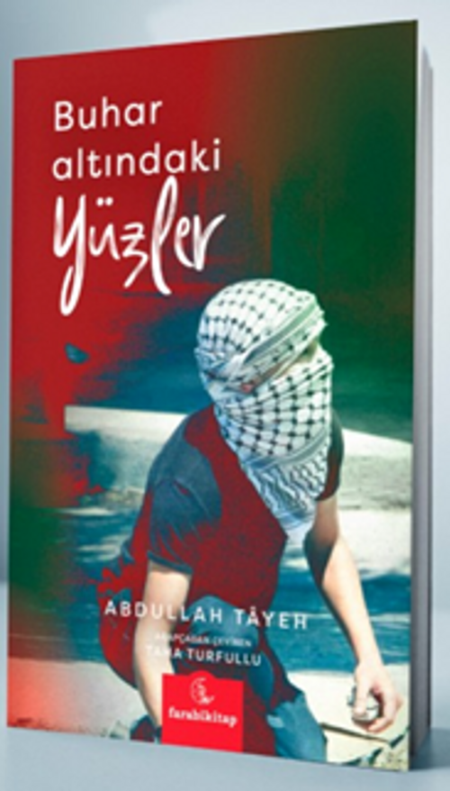Buhar Altındaki Yüzler
