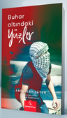 Buhar Altındaki Yüzler