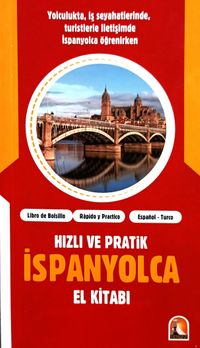 Hızlı ve Pratik İspanyolca El Kitabı
