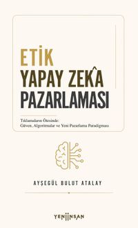 Etik Yapay Zeka Pazarlaması