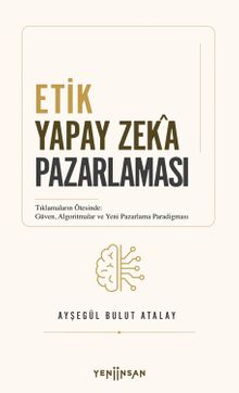 Etik Yapay Zeka Pazarlaması