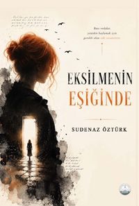 Eksilmenin Eşiğinde