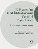 Renan'ın Batıl İddialarının Teşhiri (Ciltli)